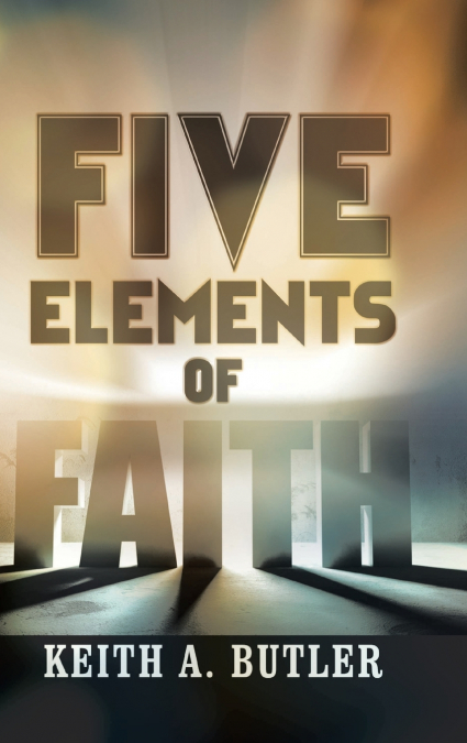 Five Elements of Faith