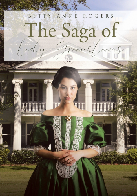 The Saga of Lady Greensleeves