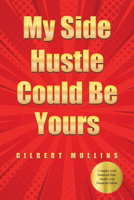 My Side Hustle Could Be Yours