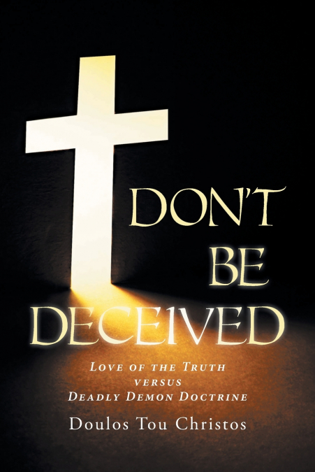 Don’t Be Deceived