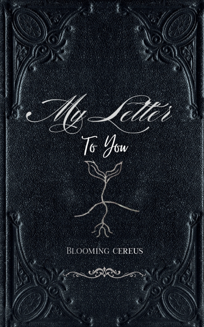 My Letter to You