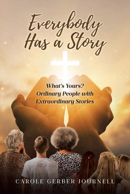 Everybody Has a Story