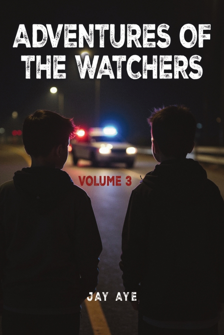 Adventures of The Watchers