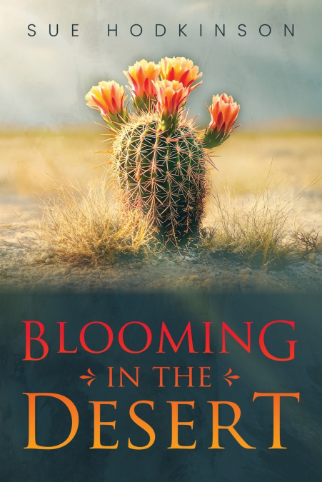 Blooming in the Desert