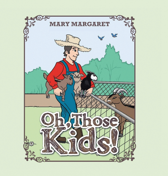 Oh, Those Kids!