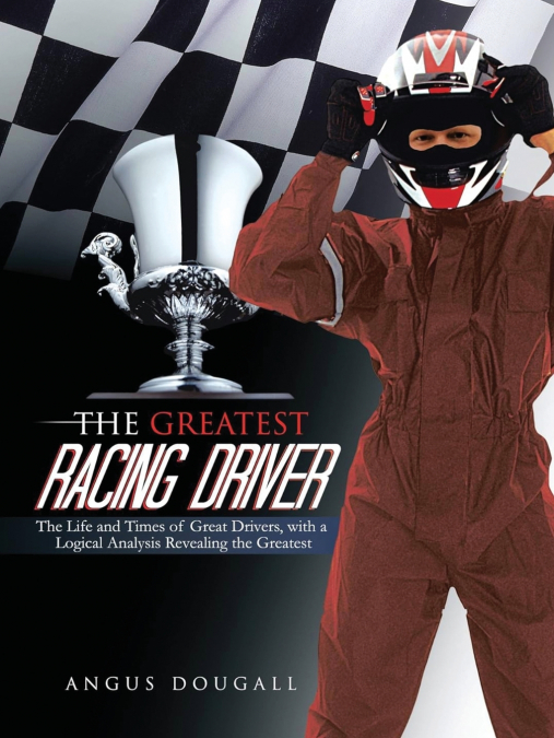 The Greatest Racing Driver