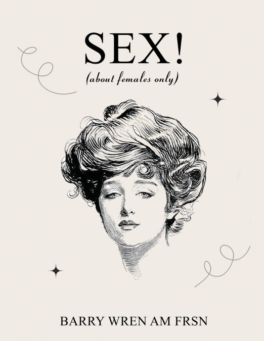 SEX! (about females only)