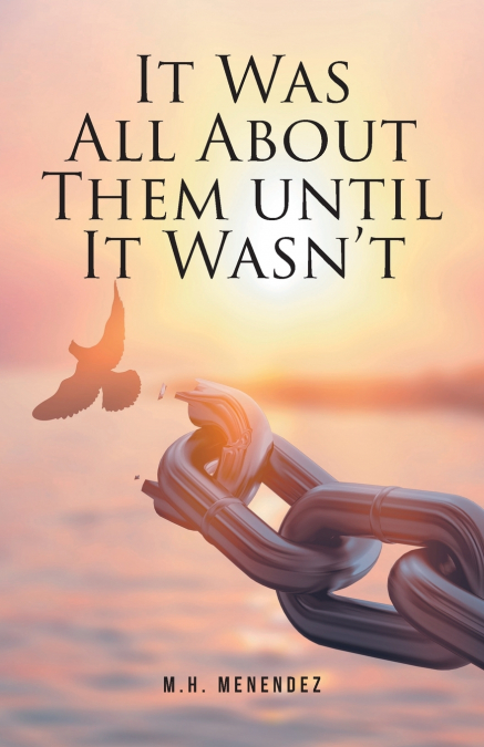 It Was All About Them until It Wasn’t