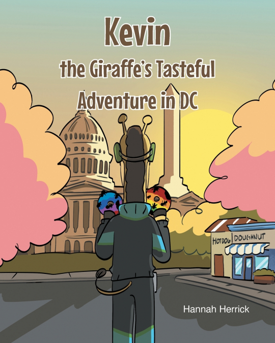 Kevin the Giraffe’s Tasteful Adventure in DC