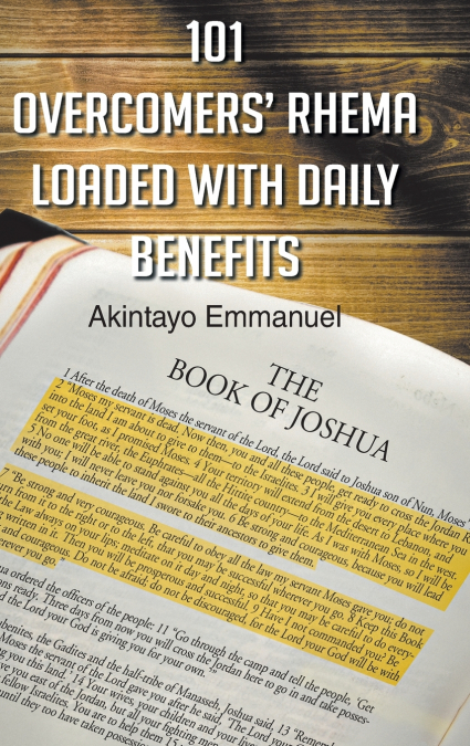 101 Overcomers’ Rhema Loaded with Daily Benefits