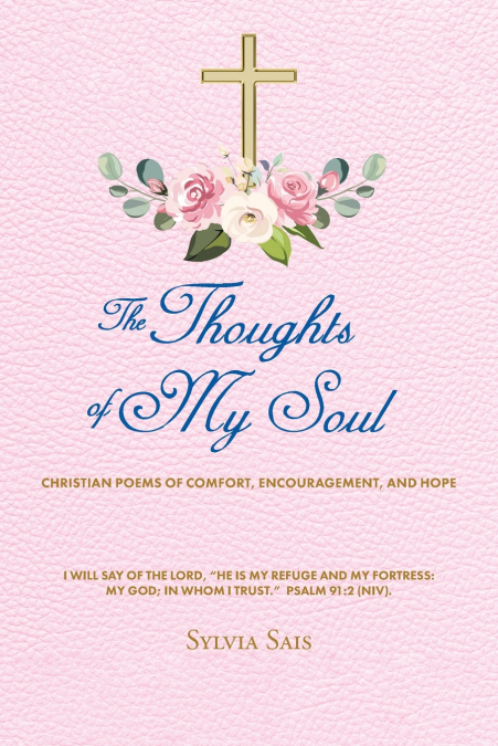 The Thoughts of My Soul