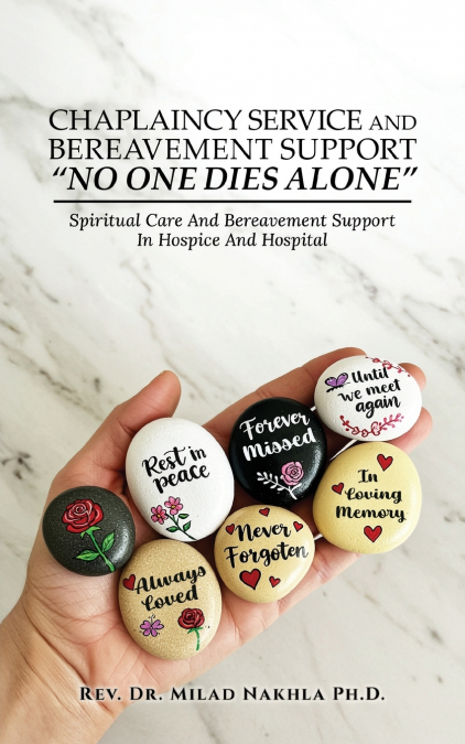 Chaplaincy Service and Bereavement Support 'No One Dies Alone'
