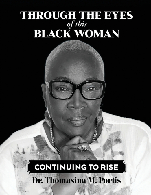 Through the Eyes of this Black Woman