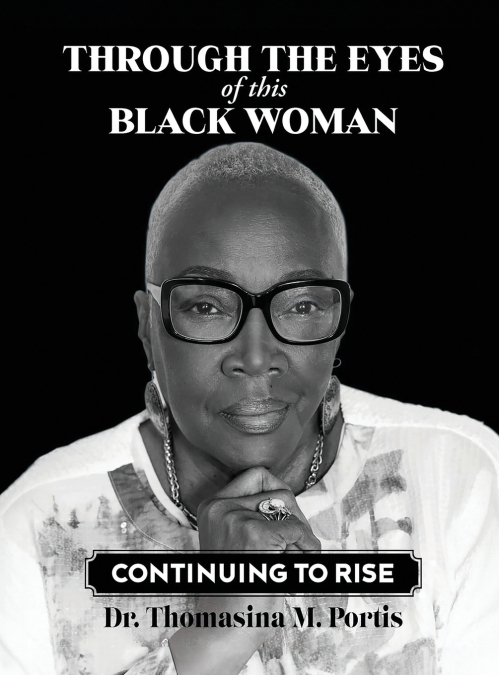 Through the Eyes of this Black Woman