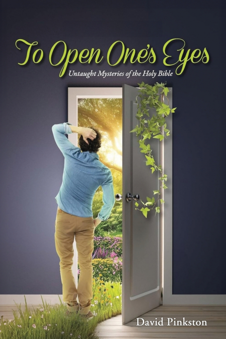 To Open One’s Eyes