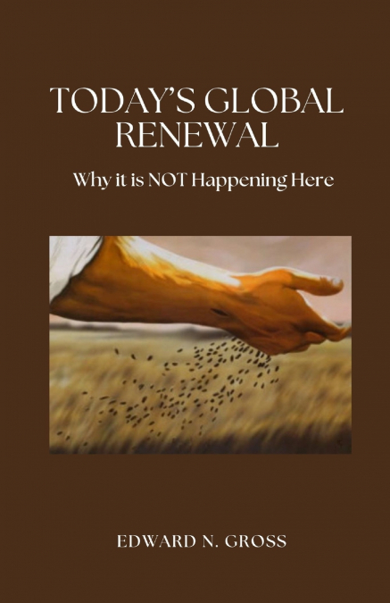 Today’s Global Renewal