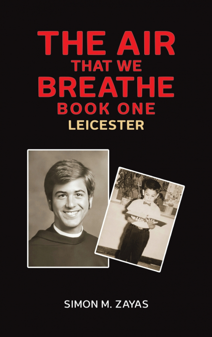 The Air That We Breathe - Book One