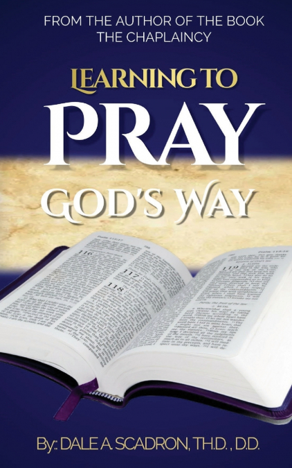 Learning to Pray God’s Way