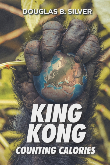 King Kong Counting Calories