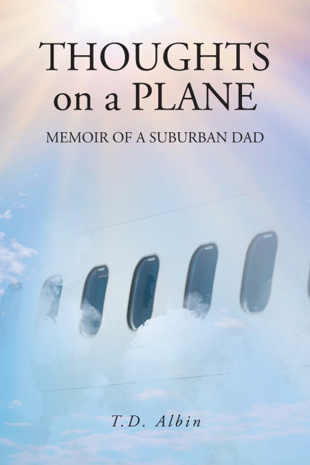 THOUGHTS on a PLANE