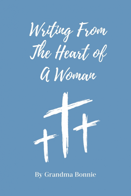 Writing from the Heart of a Woman