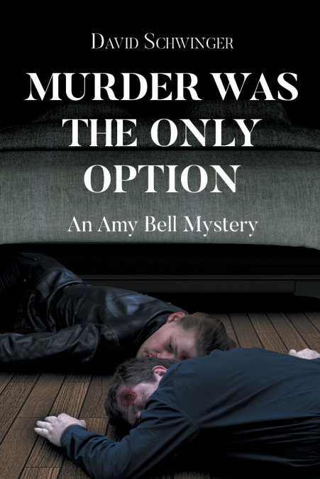 Murder Was the Only Option