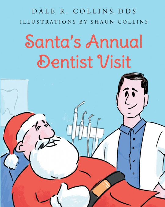 Santa’s Annual Dentist Visit