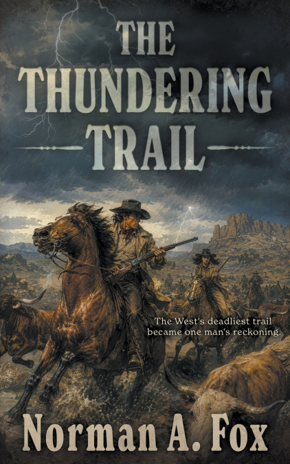 The Thundering Trail