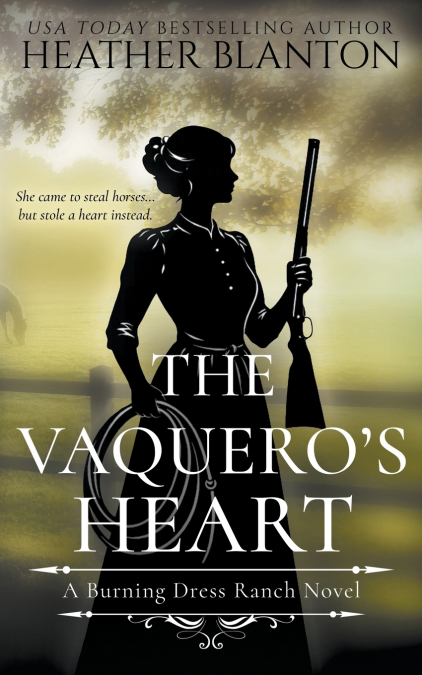 The Vaquero’s Heart