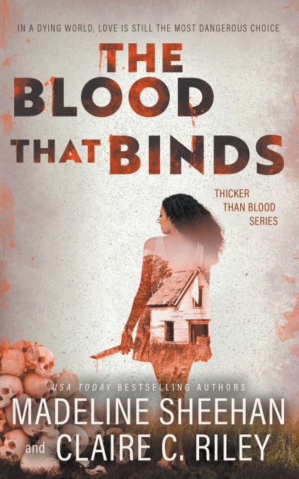The Blood that Binds