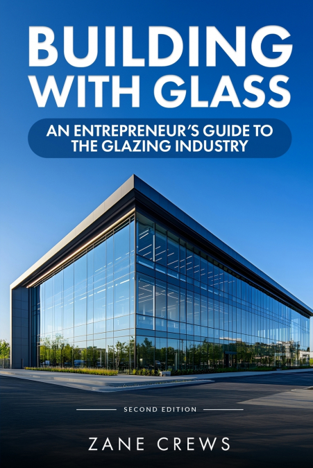 Building With Glass