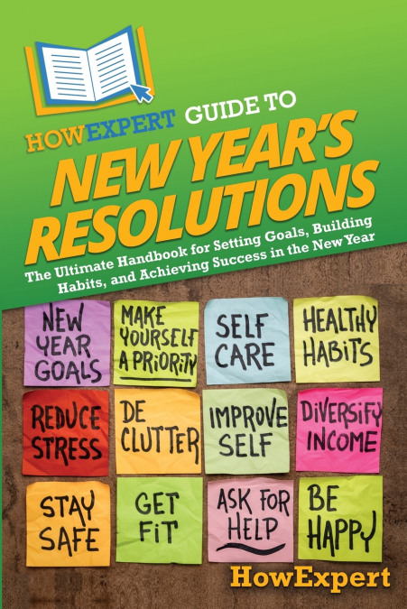 HowExpert Guide to New Year’s Resolutions