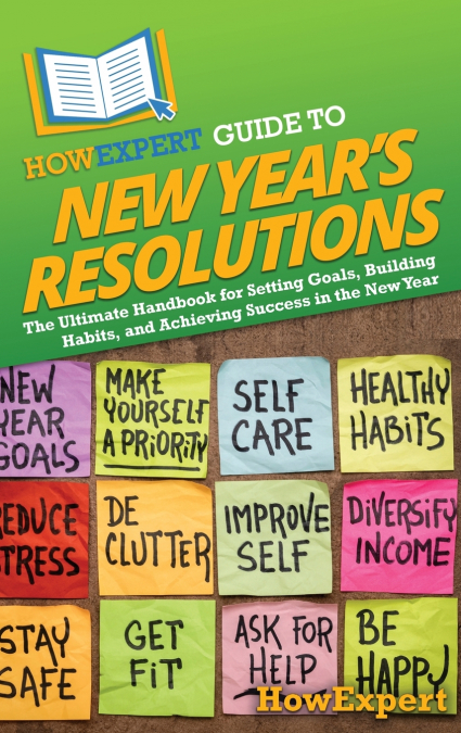 HowExpert Guide to New Year’s Resolutions