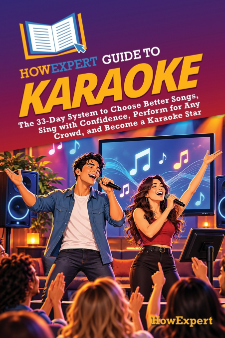 HowExpert Guide to Karaoke