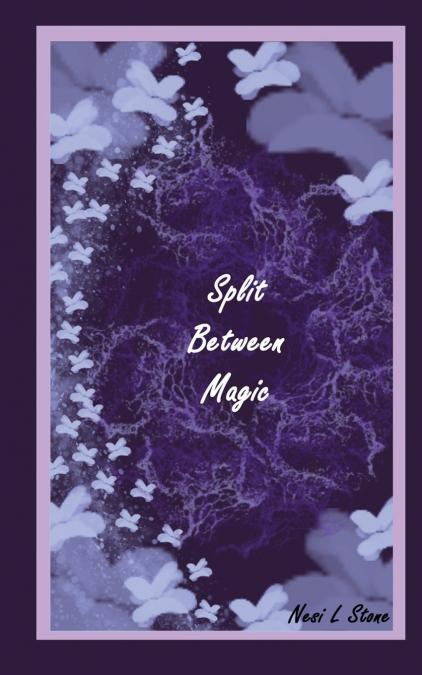 Split Between Magic