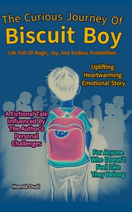 The Curious Journey of Biscuit Boy