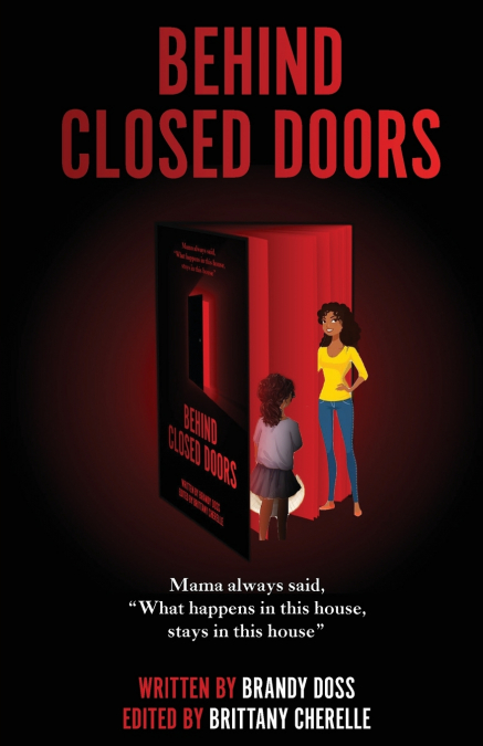 Behind Closed Doors