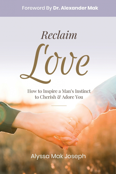 Reclaim Love