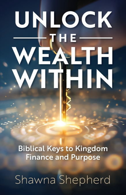 Unlock the Wealth Within