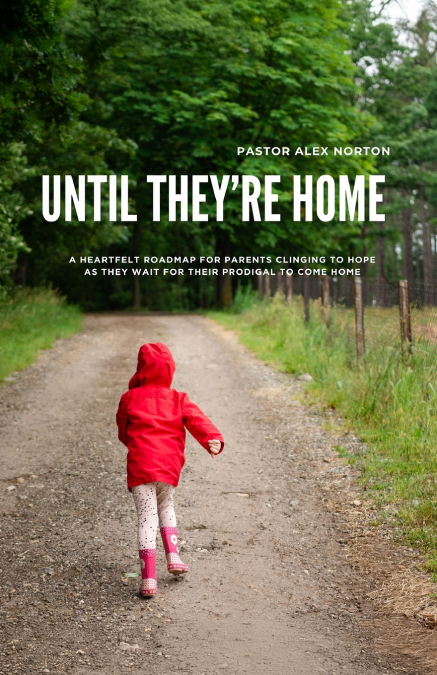 Until They’re Home