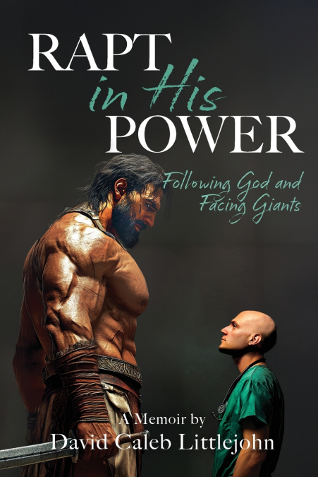 Rapt in His Power