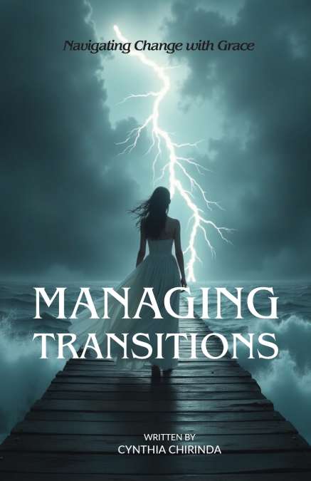 Managing Transitions