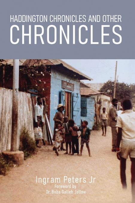 Haddington Chronicles  and Other Chronicles