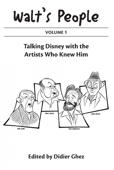 Walt’s People Volume 1