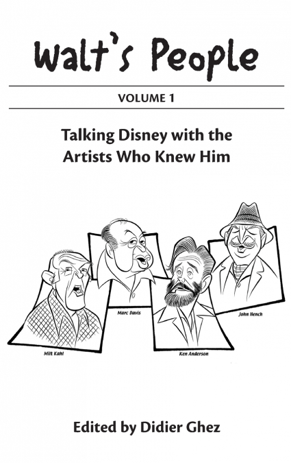 Walt’s People Volume 1