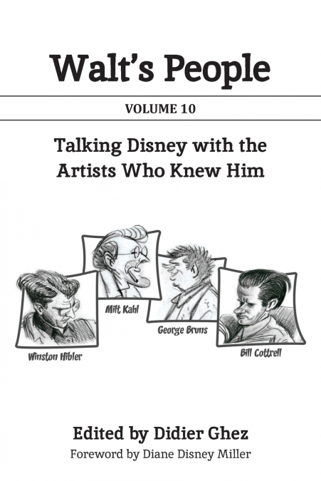 Walt’s People Volume 10