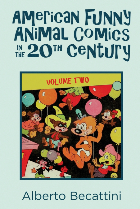 American Funny Animal Comics in the 20th Century