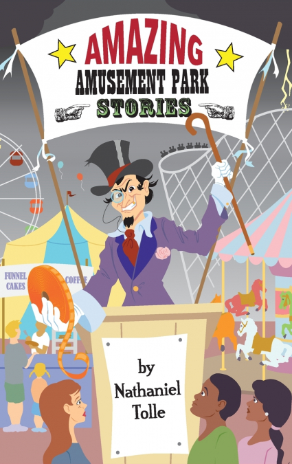 Amazing Amusement Park Stories