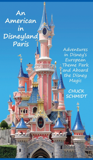 An American in Disneyland Paris