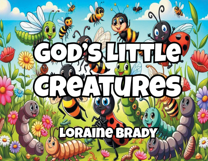God’s Little Creatures